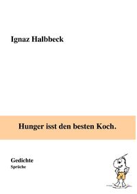 Produktbild: Hunger isst den besten Koch.