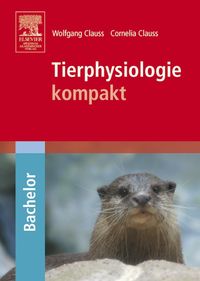 Bild vom Artikel Tierphysiologie kompakt vom Autor Wolfgang Clauss