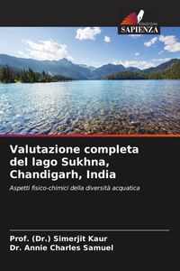 Produktbild: Valutazione completa del lago Sukhna, Chandigarh, India
