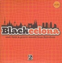 Bild vom Artikel Blackcelona 2-Soul,Funk & Groove Sounds from Ba vom Autor Various
