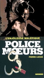 Produktbild: Police des moeurs n&deg;209 L'enjoleuse mal&eacute;fique
