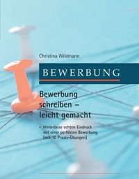 Produktbild: Bewerbung schreiben leicht gemacht