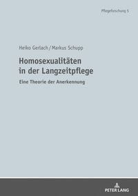Produktbild: Homosexualit&auml;ten in der Langzeitpflege