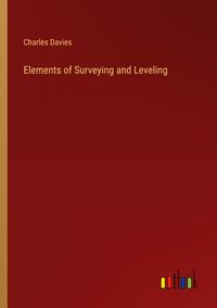 Produktbild: Elements of Surveying and Leveling
