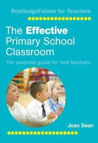 Produktbild: The Effective Primary School Classroom