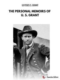 Produktbild: The Personal Memoirs of U. S. Grant