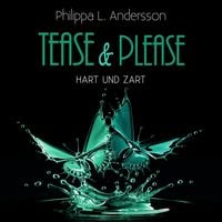 Produktbild: Tease & Please - hart und zart