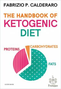 Bild vom Artikel The Handbook of Ketogenic Diet vom Autor Fabrizio P. Calderaro