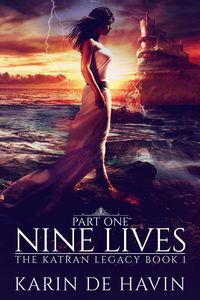 Produktbild: Nine Lives--Part One (The Katran Legacy, #1)