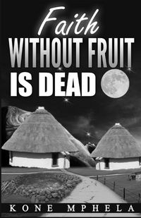 Produktbild: Faith Without Fruit Is Dead