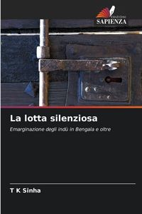 Produktbild: La lotta silenziosa