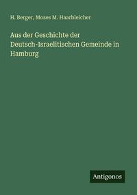 Produktbild: Aus der Geschichte der Deutsch-Israelitischen Gemeinde in Hamburg