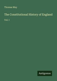 Produktbild: The Constitutional History of England
