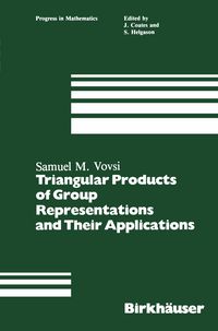 Produktbild: Triangular Products of Group Representations and Their Applications