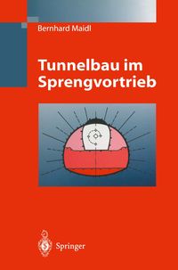 Produktbild: Tunnelbau im Sprengvortrieb
