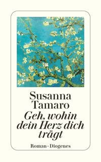 Produktbild: Geh, wohin dein Herz dich tr&auml;gt