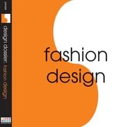 Produktbild: Design Dossier: Fashion Design
