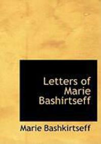 Produktbild: Letters of Marie Bashirtseff