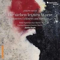 Produktbild: Haydn: Die sieben letzten Worte unseres Erl&ouml;sers a