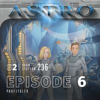 Produktbild: ASTRO S2 - Episode 06 - Profitgier