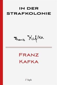 Bild vom Artikel In der Strafkolonie vom Autor Franz Kafka