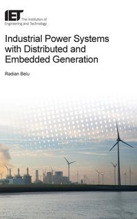 Produktbild: Industrial Power Systems with Distributed and Embedded Generation