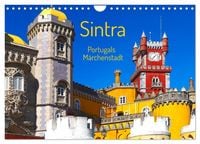 Produktbild: Sintra - Portugals M&auml;rchenstadt (Wandkalender 2026 DIN A4 quer), CALVENDO Monatskalender