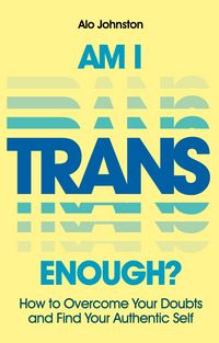 Produktbild: Am I Trans Enough?