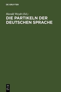 Produktbild: Die Partikeln der deutschen Sprache