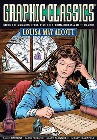 Produktbild: Alcott, L: Graphic Classics Volume 18: Louisa May Alcott