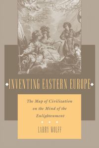 Produktbild: Inventing Eastern Europe