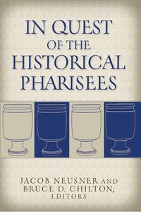 Produktbild: In Quest of the Historical Pharisees
