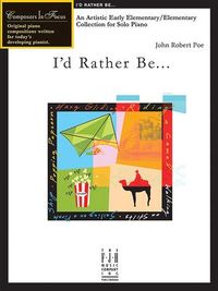 Produktbild: Poe, J: I'd Rather Be...