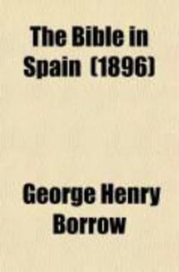 Produktbild: The Bible in Spain (1896)