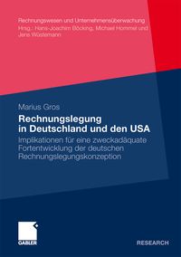 Bild vom Artikel Rechnungslegung in Deutschland und den USA vom Autor Marius Gros