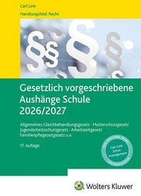 Produktbild: Gesetzlich vorgeschriebene Aush&auml;nge Schule 2026 / 2027