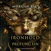 Produktbild: Ironhold: Pr&uuml;fung Eins (Band 1 der Ironhold-Serie)