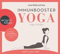 Bild vom Artikel Immunbooster Yoga vom Autor Inge Schöps