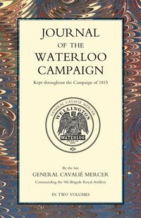 Produktbild: Journal Of The Waterloo Campaign Volume One