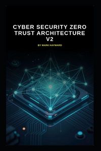 Produktbild: Cyber Security Zero Trust Architecture v2