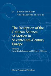 Produktbild: The Reception of the Galilean Science of Motion in Seventeenth-Century Europe