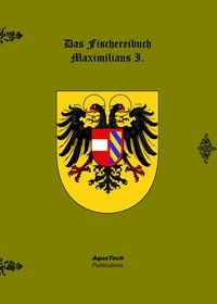 Produktbild: Das Fischereibuch Maximilians I.