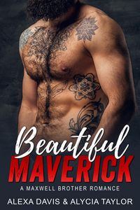 Produktbild: Beautiful Maverick (Maxwell Brothers Romance Series, #7)
