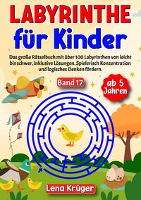 Produktbild: Labyrinthe f&uuml;r Kinder ab 5 Jahren - Band 17