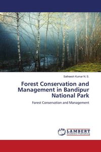 Produktbild: Forest Conservation and Management in Bandipur National Park