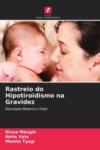 Produktbild: Rastreio do Hipotiroidismo na Gravidez