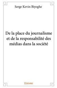 Produktbild: De la place du journalisme et de