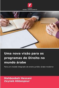 Produktbild: Uma nova vis&atilde;o para os programas de Direito no mundo &aacute;rabe