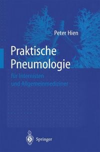 Produktbild: Praktische Pneumologie f&uuml;r Internisten und Allgemeinmediziner