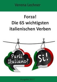 Produktbild: Forza! Die 65 wichtigsten italienischen Verben